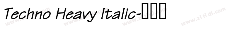 Techno Heavy Italic字体转换
